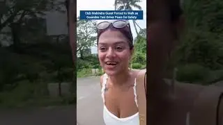 Shameful scene in Goa! A woman tourist was forced to walk away with her luggage from Club Mahindra.