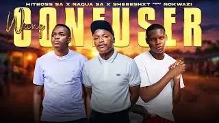 Wang Confuser - Hitboss, Naqua SA, Shebeshxt (feat. Nokwazi)[ Visualizer ]