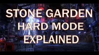ESO - Stone Garden HM Explained