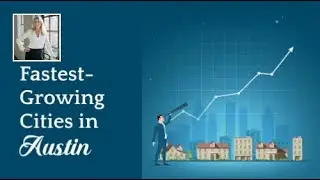 Cities With the Fastest-Growing Home Prices in the Austin Metro Area