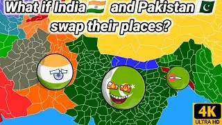 what if India🇮🇳 and pakistan🇵🇰 swap their places?  ||@Hidden facts #countryball #youtube