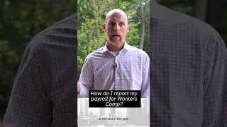 How Do I Report My Payroll For Workers Comp?