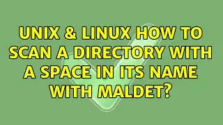 Unix & Linux: How to scan a directory with a space in its name with maldet?