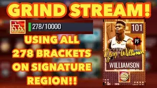 NBA LIVE MOBILE GRIND STREAM! SPENDING ALL MY BRACKETS TO GET THE 101 ZION AND CHATTING WITH Y'ALL!