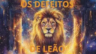 DEFEITOS DE LE&Atilde;O - DEFEITOS DOS SIGNOS - POR DIEGO RAMOS