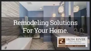 Home Remodeling Services | Iron River Construction | Minneapolis