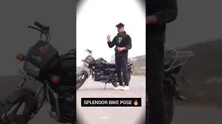 Top 5 Splendor Bike Poses ⚔️