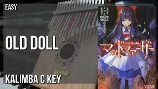 How to play Old Doll by Mad Father on Kalimba (Tutorial)