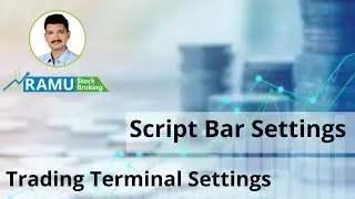 Trading Terminal Settings- Script Bar