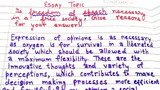 ESSAY WRITING| ESSAY TOPIC 2- IS FREEDOM OF SPEECH NECESSARY IN A FREE SOCIETY?