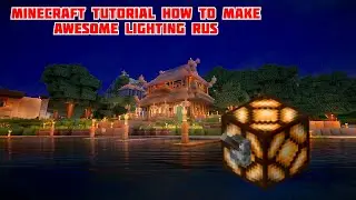 Minecraft Tutorial How to make AWESOME LIGHTING RUS -Туториал постройки освещение-