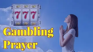 Gambling Prayer That Works Immediately! Lotto Fast Winning Pray!
