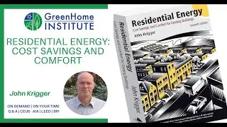 Residential Energy: Cost Savings and Comfort