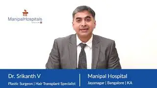 An Introduction to Hair Transplantation - Manipal Hospitals