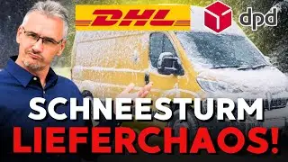 Schneesturm Deutschland: DHL & DPD Liefer-Chaos und H&auml;ndler zahlen den Preis! - WAS KANN MAN MACHEN?