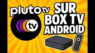 Comment installer Pluto TV, un service de Streaming gratuit, sur TV BOX Android