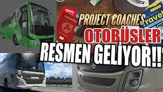 OTOBÜSLER RESMEN OYUNA GELİYOR !! SCS DUYURUSUNU YAPTI | EURO TRUCK SIMULATOR 2 PROJECT COACHES !!