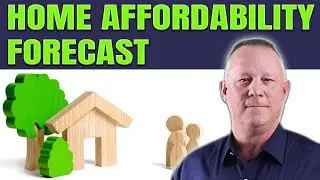 Home Affordability Forecast And Housing Market Report
