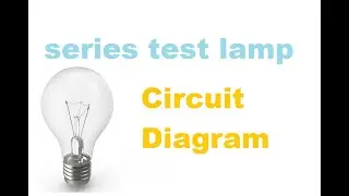 how to make series test lamp easy way ! series test lamp wiring connection ! step by step electrical