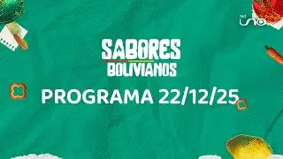 Sabores Bolivianos  22-12-2025✨😄