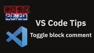 VS Code tips &mdash; The Toggle block comment command