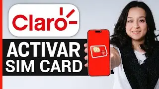 C&oacute;mo Registrar O Activar Sim Card Claro (NUEVA 2025)