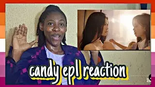 🌈Candy Ep1 | Chinese GL Series | Reaction #sapphic #gagaoolala #chinesegl #reaction 