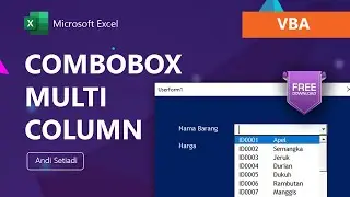 Form Input Dengan Combobox Multi Column ( 2 Nilai dalam 1 Combobox)