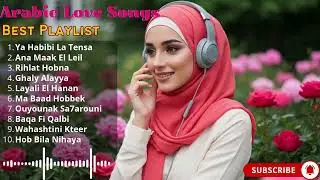 Best Underrated Arabic Love Songs 🎶 Hidden Gems 2025