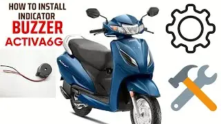 How To Install Indicator Buzzer Activa 6G #activa6g #indicators #buzzer