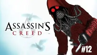 Assassin's Creed 1 [Part 12] - Some Abstergo Espionage and being harassed by beggers and guards