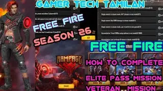 HOW TO COMPLETE ALL ELITEPASS MISSION EASILY AND VETERAN, ELITE IN ELITE PASS SEASON 26  FREE FIRE