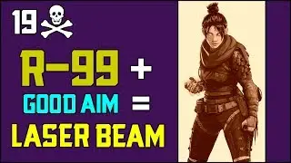The R-99 Is INSANE! - Solo 19 Kill Game (Apex Legends High Kill Game)