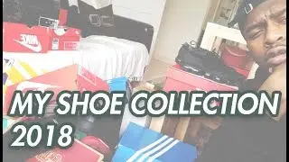 EARLY 2018 SHOE COLLECTION FEAT. SIGNED JORDANS