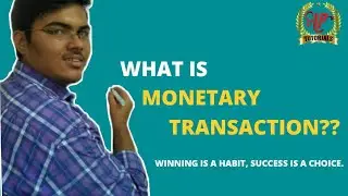 Monetary transactions #monetary transaction in accounts #Account basic concept by Amit sir