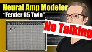 Neural Amp Modeler With A Fender 65 Twin Profile (NO TALKING DEMO)