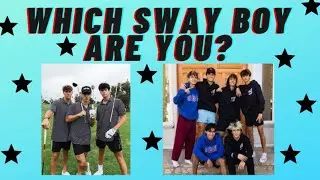 WHICH SWAY HOUSE BOY ARE YOU- Quiz
