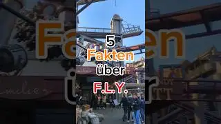 5 Fakten &uuml;ber F.L.Y. #freizeitpark #rollercoaster #themepark #phantasialand #rookburgh #facts