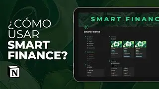 &iquest;C&oacute;mo usar Smart Finance en Notion? | Gu&iacute;a completa paso a paso