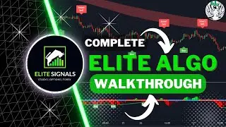 ELITE ALGO WALKTHROUGH - Pro's Guide To Maximizing Your Trading With Elite Algo Indicator (Tutorial)
