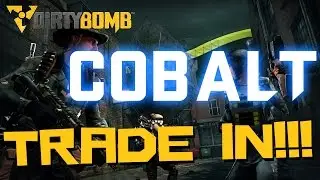 Dirty Bomb | Epic Cobalt Trade In + Should I Buy BO3 or Star Wars Battlefront?