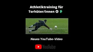 Athletiktraining für Torhüter/innen im Fußball