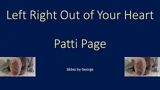 Patti Page   Left Right Out of Your Heart  KARAOKE