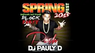 Posh Night Club Spring Fest 2015 with DJ Pauly D