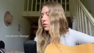 We never change - Coldplay cover