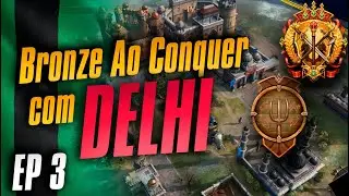 BRONZE AO CONQUISTADOR com DELHI Age of empires IV | TUTORIAL PARA INICIANTES EP3
