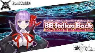 Fate Grand Order - SERAPH/CCC Event Guide