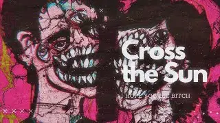 Freddie Sunshine ☀️ - Cross the Sun (Official Audio)