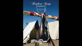 Brighton Camp March - Randall Standridge