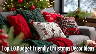 Top 10 Budget Friendly Christmas Decor Ideas Elegant & Cozy Home Vibes